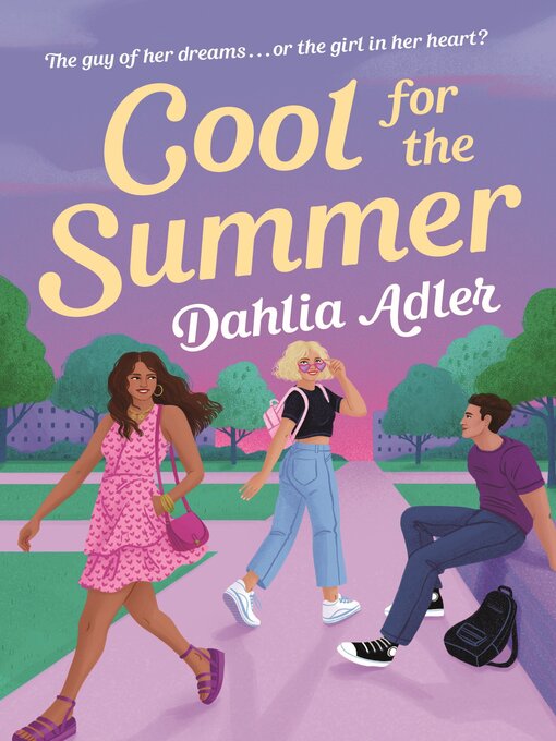 Title details for Cool for the Summer by Dahlia Adler - Available